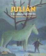JULIÁN Y EL CABALLO DE PIEDRA