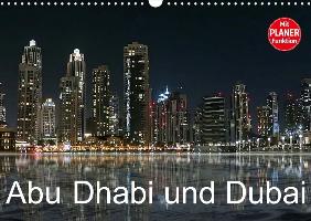 Abu Dhabi und Dubai (Wandkalender 2017 DIN A3 quer)