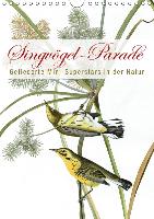 Singvögel-Parade (Wandkalender 2017 DIN A4 hoch)