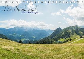Das Saalachtal - Herz des PinzgauAT-Version (Tischkalender 2017 DIN A5 quer)