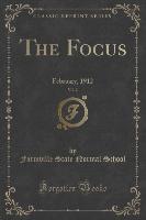 The Focus, Vol. 2