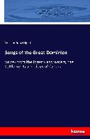 Songs of the Great Dominion