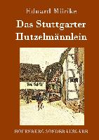 Das Stuttgarter Hutzelmännlein