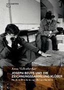 Joseph Beuys und die Zeichnungssammlung Klüser