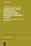 Christian von Ehrenfels: Philosophie ¿ Gestalttheorie ¿ Kunst