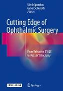 Cutting Edge of Ophthalmic Surgery