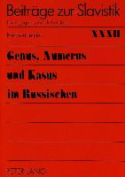 Genus, Numerus und Kasus im Russischen