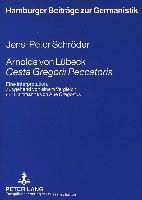 Arnolds von Lübeck Gesta Gregorii Peccatoris