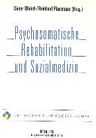 Psychosomatische Rehabilitation und Sozialmedizin