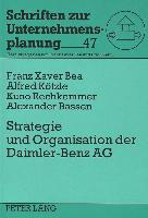 Strategie und Organisation der Daimler-Benz AG