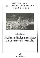 Studien zur Siedlungsgeschichte Attikas von 950 bis 400 v. Chr
