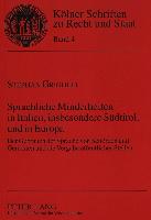 Sprachliche Minderheiten in Italien, insbesondere Südtirol, und in Europa