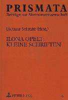 Ilona Opelt: Kleine Schriften