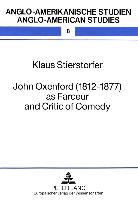 John Oxenford (1812-1877) as Farceur and Critic of Comedy