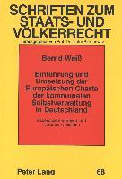 Einführung und Umsetzung der Europäischen Charta der kommunalen Selbstverwaltung in Deutschland