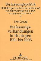 Verfassungsverhandlungen in Thüringen 1991 bis 1993