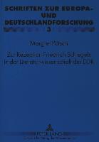 Zur Rezeption Friedrich Schlegels in der Literaturwissenschaft der DDR