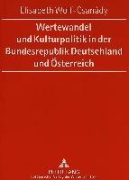 Wertewandel und Kulturpolitik in der Bundesrepublik Deutschland und Österreich