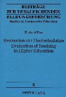 Evaluation der Hochschullehre. Evaluation of Teaching in Higher Education