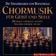 CHORMUSIK FÜR GEIST UND SEELE