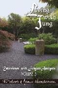 Living with Jung, Volume 3: "Enterviews" with Jungian Analysts