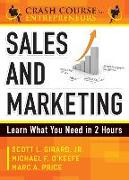 Sales & Marketing: Learn What You Need in 2 Hours