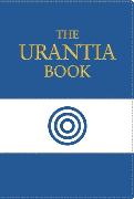 The Urantia Book: Revealing the Mysteries of God, the Universe, World History, Jesus, and Ourselves