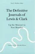 The Definitive Journals of Lewis and Clark, Vol 3