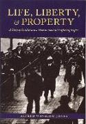 Life, Liberty, and Property: A Story of Conflict and a Measurement of Conflicting Rights