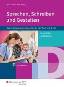 Sprechen, Schreiben und Gestalten. Schülerband. Deutsch für die Fachrichtung Gesundheit und Soziales. Nordrhein-Westfalen
