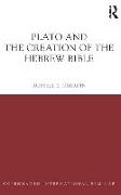 Plato and the Creation of the Hebrew Bible