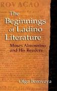 Beginnings of Ladino Literature: Moses Almosnino and His Readers