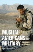 Muslim Americans in the Military