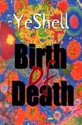 Birth of Death, 1st Ed