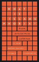 What is Islamophobia?