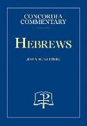 HEBREWS - CONCORDIA COMMENTARY