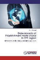 Determinants of Establishment mode choice in CEE region