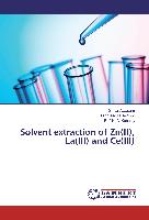 Solvent extraction of Zn(II), La(III) and Ce(III)