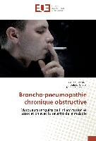 Broncho-pneumopathie chronique obstructive