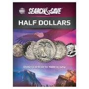 Search & Save: Half Dollars