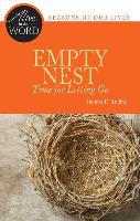 Empty Nest, Time for Letting Go