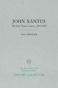 John Xántus: The Fort Tejon Letters, 1857-1859