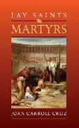 Lay Saints: Martyrs