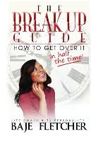 The BreakUp Guide