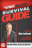 The Ultimate Real Estate Survival Guide