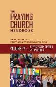 The Praying Church Handbook--Volume IV: Intercessory Prayer and Evangelism