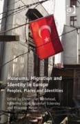 Museums, Migration and Identity in Europe