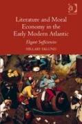 Literature and Moral Economy in the Early Modern Atlantic