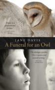 A Funeral for an Owl