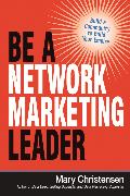 Be a Network Marketing Leader